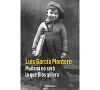 Mañana no será lo que Dios quiera (Best Seller | Ficción)