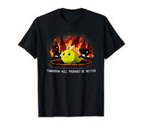 mañana Probablemente será Mejor Camiseta