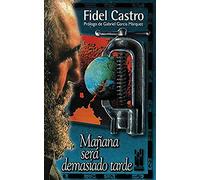 Mañana será demasiado tarde (GEBARA)