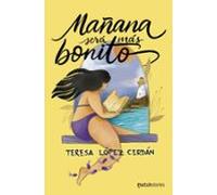 Mañana Será Más Bonito (ebook)