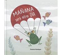Mañana Sera Otro Dia