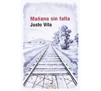 MAÑANA SIN FALTA (narrativa)