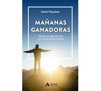 Mañanas Ganadoras - Despierta Cada Dia Con Una Rutina Extraordinaria