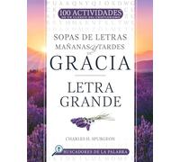 Mañanas y tardes de gracia: Letra Grande (Buscadores de la palabra)