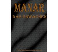 Manar: Das Erwachen: 1
