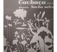 Manasoaio - Sacha Sutra
