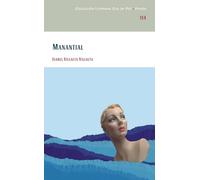 MANATIAL: 114 (Colección Literaria Ojo de Pez)
