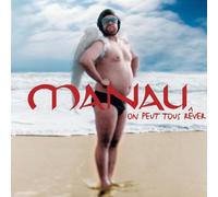 Manau - On Peut Tous Rever
