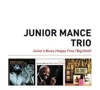 Junior Mance - Junior`S Blues + Happy Time + Big Chief + 5 Bonus