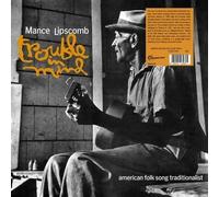 Mance Lipscomb - Trouble In Mind [Vinilo]