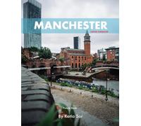 Manchester: A Perfect Coffee Table Picture Book - Travel and Tourism lovers.