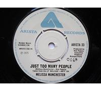 Manchester, Melissa Just Too Many People 7" Arista ARISTA33 EX 1975 there is punch hole in label rim, handwritten number on label