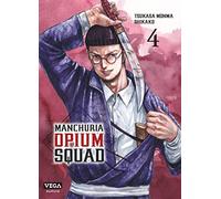 Manchuria Opium Squad - Tome 4 (Seinen Vega)