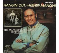 Mancini Generation: Hangin Out with Henry Mancini