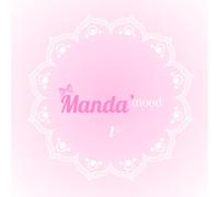Manda Mood : Relaxation et Coloriage: Un livre de coloriage girly de mandalas mignons pour illuminer votre journée