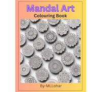Mandal Art Colouring Book: Basic Mandal Art
