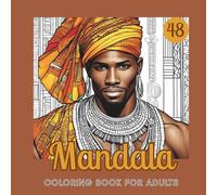 Mandala: 48 Mandalas with African Man