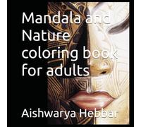 Mandala and Nature coloring book for adults