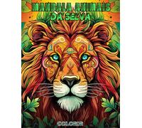 Mandala Animais da Selva: Livro de Colorir de Mandalas de Animais para Todas as Idades: Descobre Mais de 30 Animais Exóticos da Selva em Padrões ... Coleção de Livros de Colorir do Reino Animal)