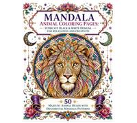 Mandala Animal Coloring Pages: 50 Majestic Animal Heads with Ornamental Mandala Patterns