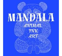 Mandala Animal Ink Art: Coloring book