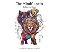 Mandala Animals Coloring Book for Adults: Beautiful Animal Mandala Designs for Stress Relief, Mindfulness, Relaxation, Creative Meditation, and Peaceful Coloring