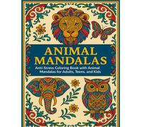 Mandala Animals: Sacred circle, Geometric pattern/design, Meditative drawing for Children and Adults