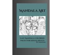 Mandala Art Book for Kids & Adults