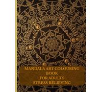 Mandala Art: Colouring Book