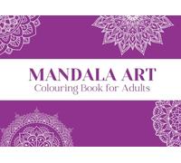 Mandala Art: Colouring books for Adults