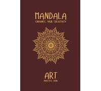 MANDALA ART PRACTICE BOOK: TRANCING AND COLORING BOOK