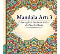 Mandala Art: Volume 3: A Relaxing Coloring Journey for Kids and Beginners | Simple Patterns for Mindful Creativity and Stress Relief