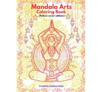 Mandala Arts Coloring Book: 50+ Unique Designs with Inspirational Quotes | Large 8.25×11 inch | Stress Relief | Space for important dates and notes | Yellow cover edition|