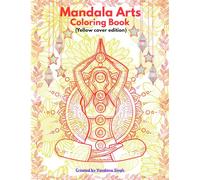 Mandala Arts Coloring Book: 50+ Unique Designs with Inspirational Quotes| Large 8.5×11 inch | Stress Relief | Space for important dates and notes | Yellow cover edition|
