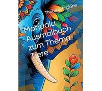 Mandala Ausmalbuch zum Thema Tiere