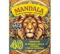 MANDALA: Avventure nella Savana e nella Giungla
