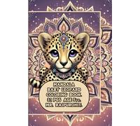MANDALA BABY LEOPARD COLORING BOOK.: CUBS