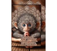 MANDALA BABY MONKEY COLORING BOOK.