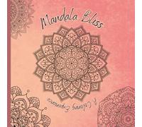 Mandala Bliss: A Coloring Experience