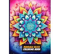 Mandala Bliss Coloring Book