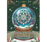Mandala Christmas Coloring Book (Christmas Coloring Books, Trace & Color Books & Christmas Stories)