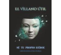 Mandala Colorear Adultos: 40 Paginas Provocadoras - El Villano Util Arquetipos Trabajo de Sombra: Libro de Colorear Anti Estres con Rituales y Afirmaciones | Arte Simbolico | Una Cara 21,6x28cm