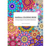 Mandala Coloring Book: 26 Unique Designs for Stress Relief & Mindfulness