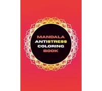 Mandala Coloring Book - 30 Simple, Beautiful & Soothing Designs for Stress Relief: Beginner-Friendly for Kids, Teens & Adults