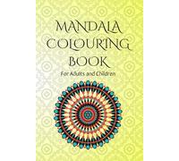 Mandala Coloring Book: 40+ Fun and Simple Mandala Patterns for Kids, Teens & Adults | Creative Family Activity Book (The Mandala Moments Collection)