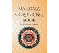Mandala Coloring Book: 40+ Fun and Simple Mandala Patterns for Kids, Teens & Adults | Creative Family Activity Book (The Mandala Moments Collection)