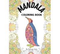 Mandala Coloring Book: A Calming Coloring Experience with 30 Unique Mandalas for Stress Relief