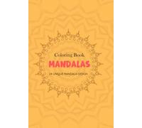 Mandala Coloring Book: A stress Relieving Adult Coloring Book With 20 Geometric Patterns.