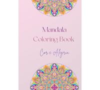 Mandala: Coloring book - Cor e Alegria