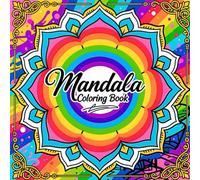 Mandala Coloring Book for Adult Deep Calm and Mindful Creativity Featuring Intricate Mandala Patterns Designed for Stress Relief Artistic Focus and Relaxation